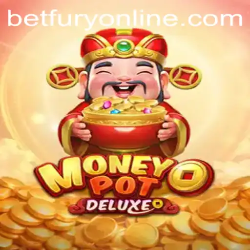 Unveiling MoneyPotDELUXE: A Comprehensive Guide to BetFury's Latest Gaming Sensation